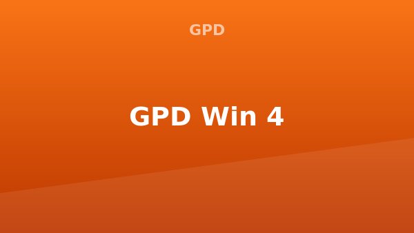 GPD Win 4